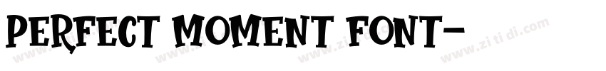 Perfect Moment Font字体转换
